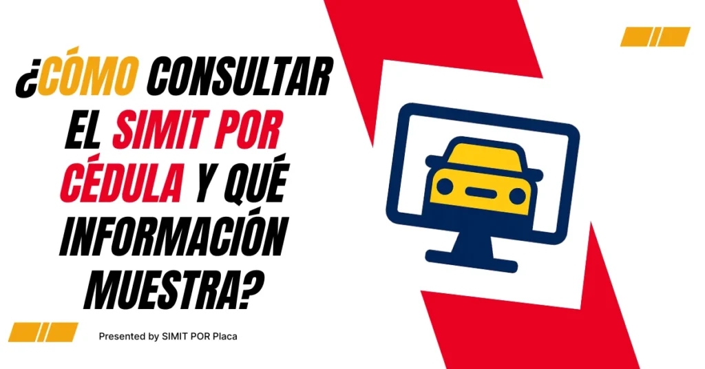 ¿Cómo Consultar el SIMIT Por Cédula y qué Información Muestra?