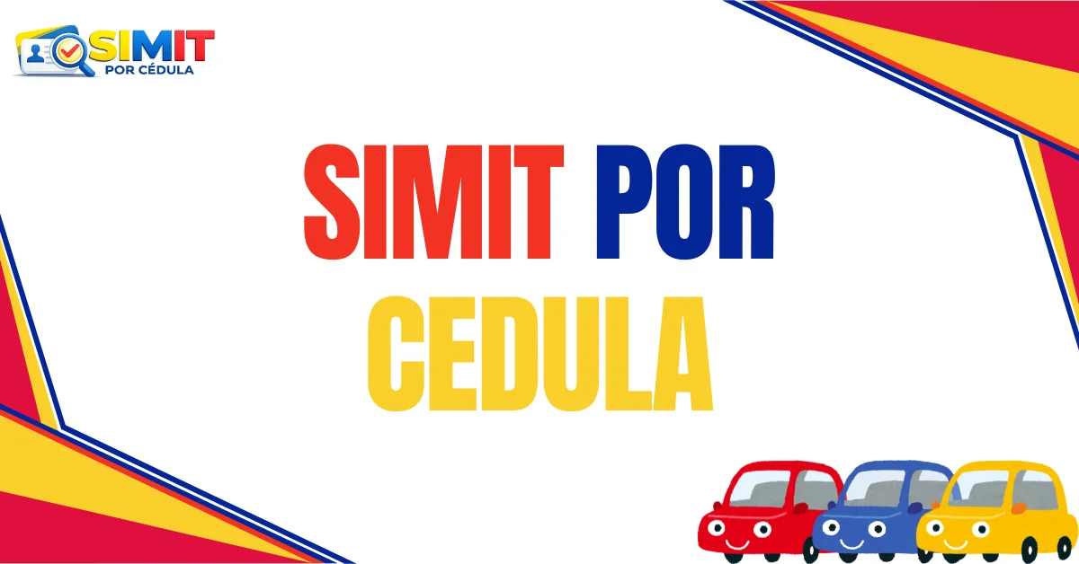 SIMIT Por Cedula SIMIT Por Cédula SIMIT Por Placa SIMIT Por Placa Y Cedula