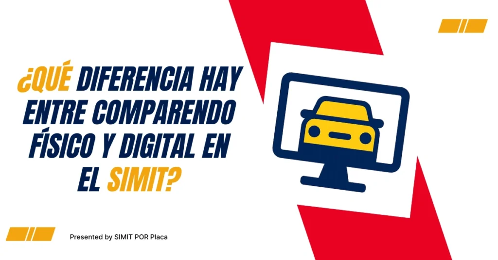 ¿Qué Diferencia hay entre Comparendo físico y digital en el SIMIT?